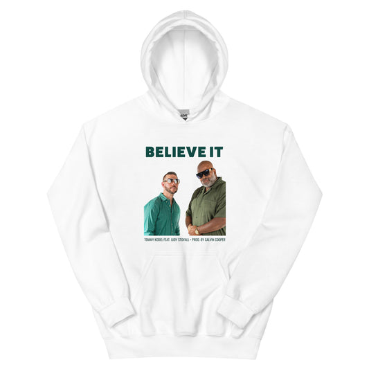 Believe It - Cover Art Hoodie