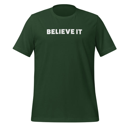 Believe It - T-Shirt (Green)
